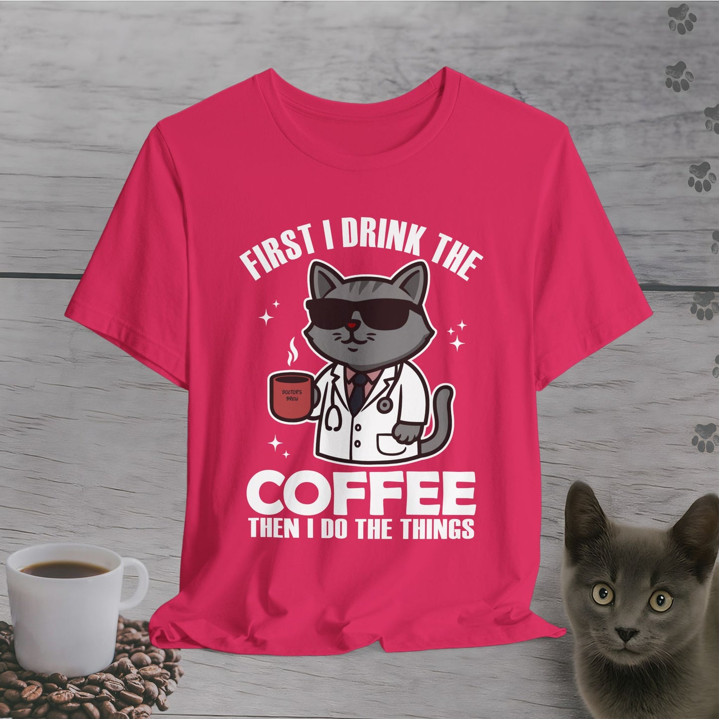 Coffee First Then Things Cat T-Shirt