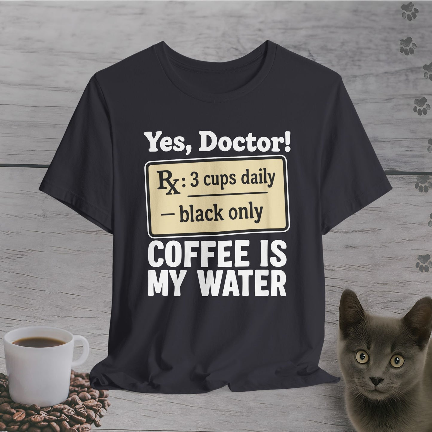 Doctor’s Coffee Order T-Shirt