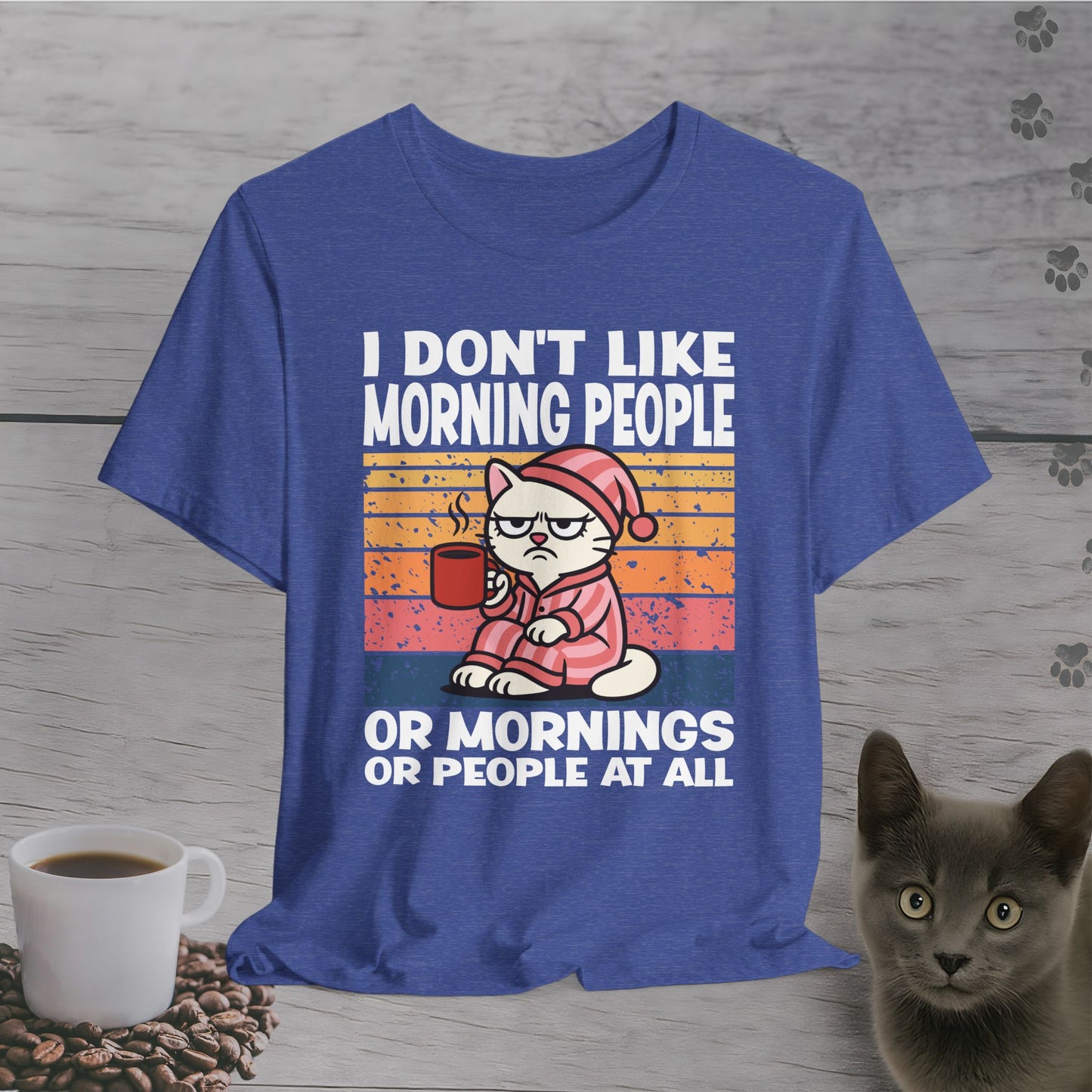 No Mornings No People at All T-Shirt