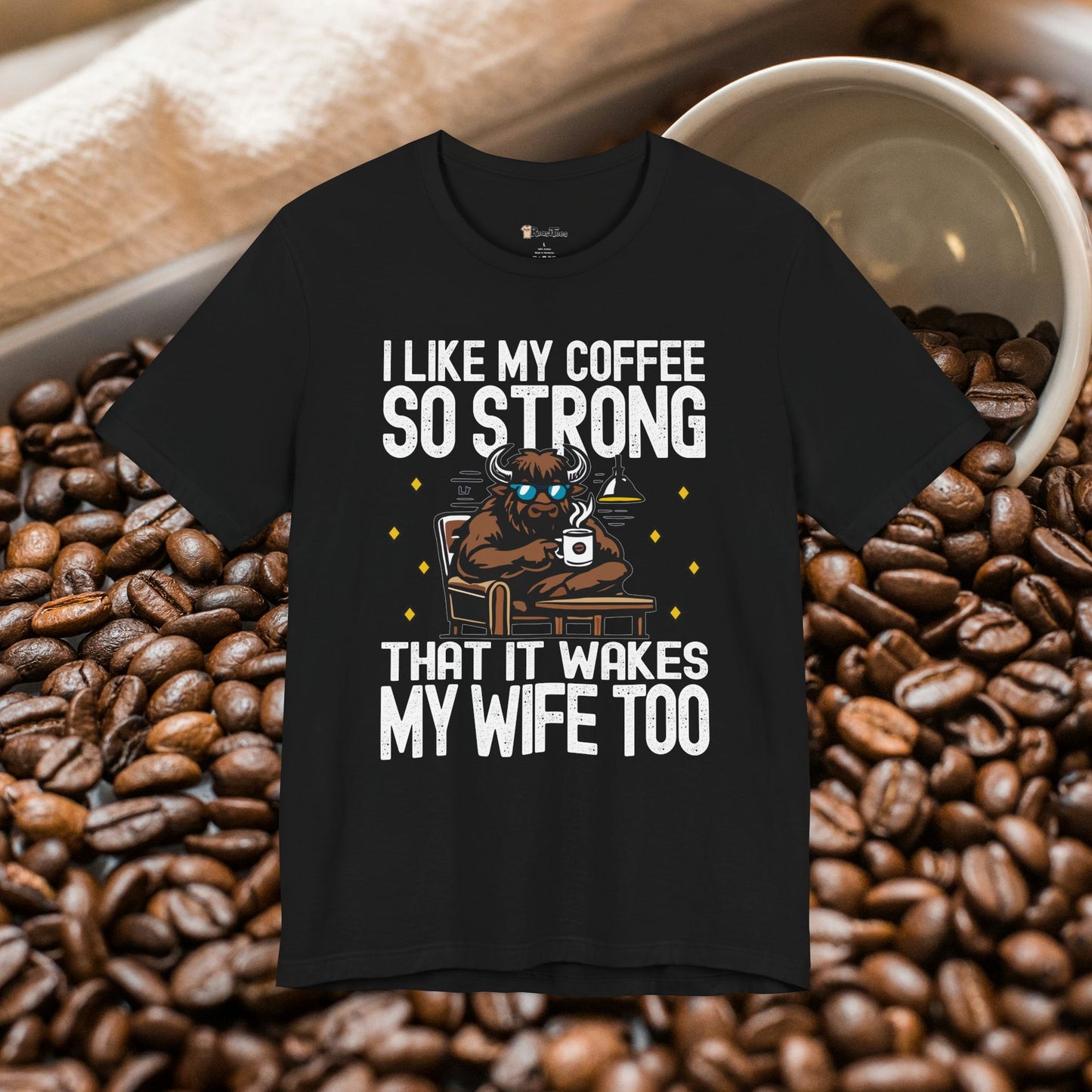 Caffeine That Wakes My Wife T-Shirt