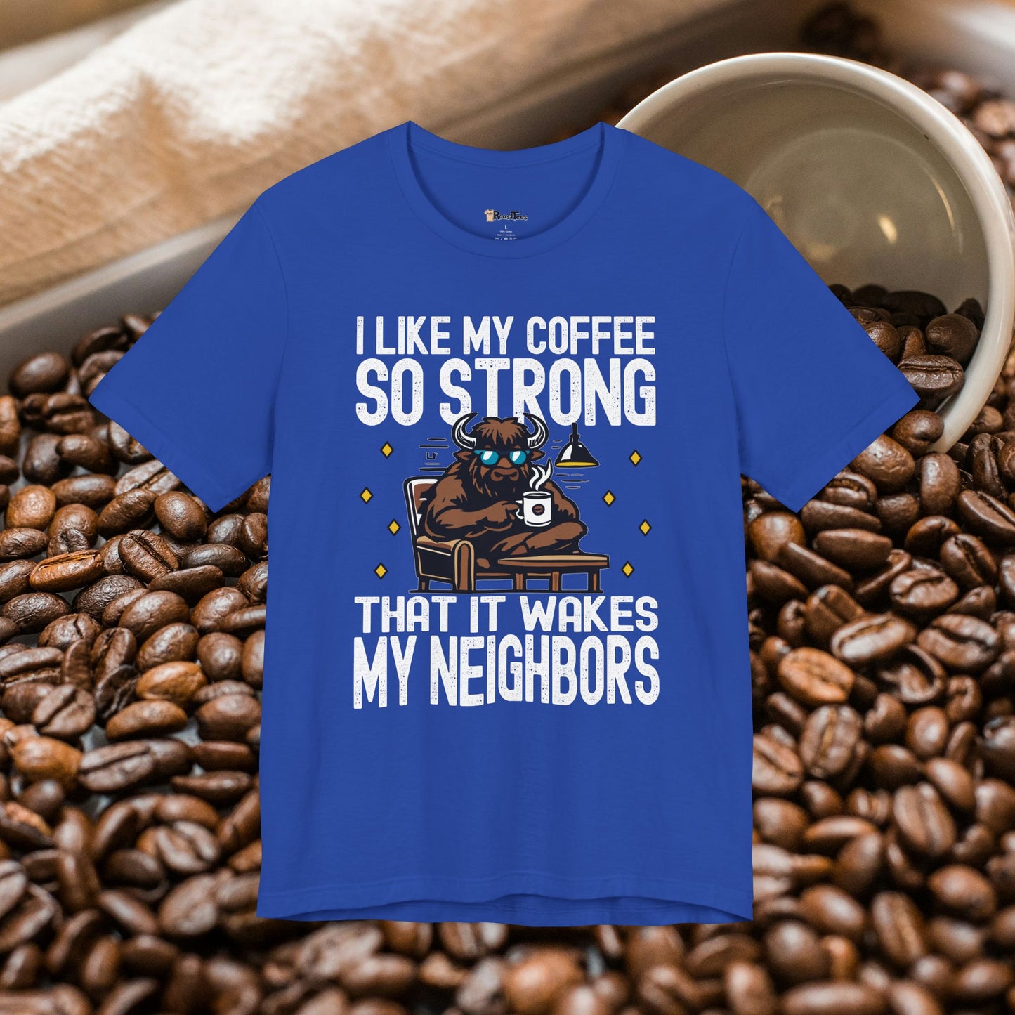 Caffeine That Wakes Neighbors T-Shirt