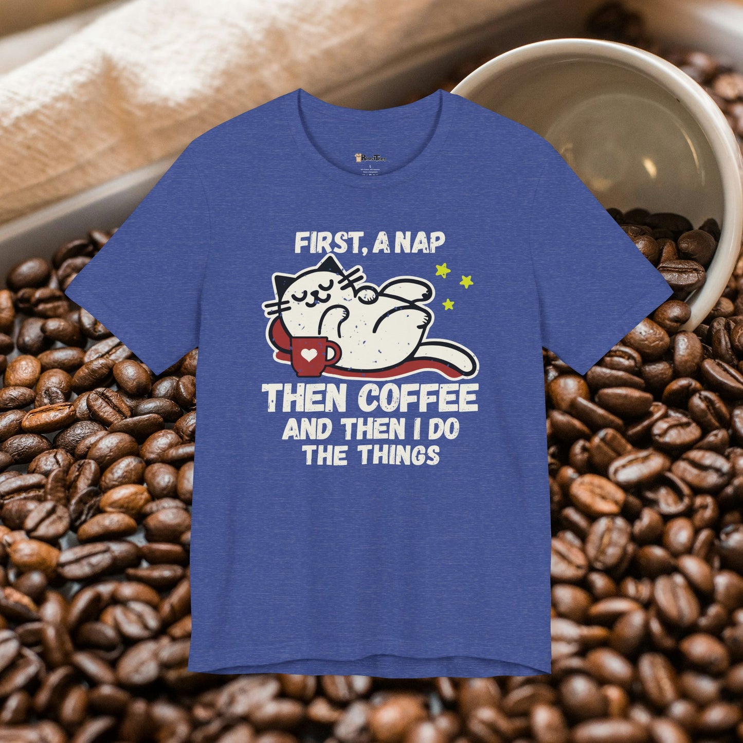 First Nap Then Coffee T-Shirt