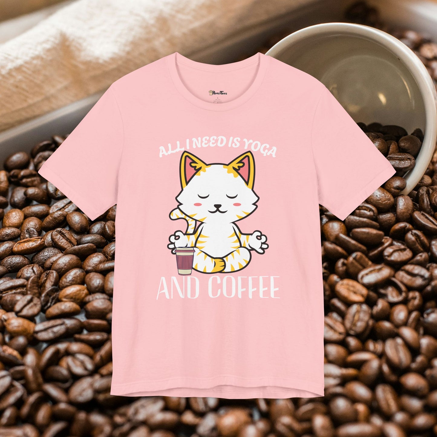 All I Need Is Yoga and Coffee T-Shirt