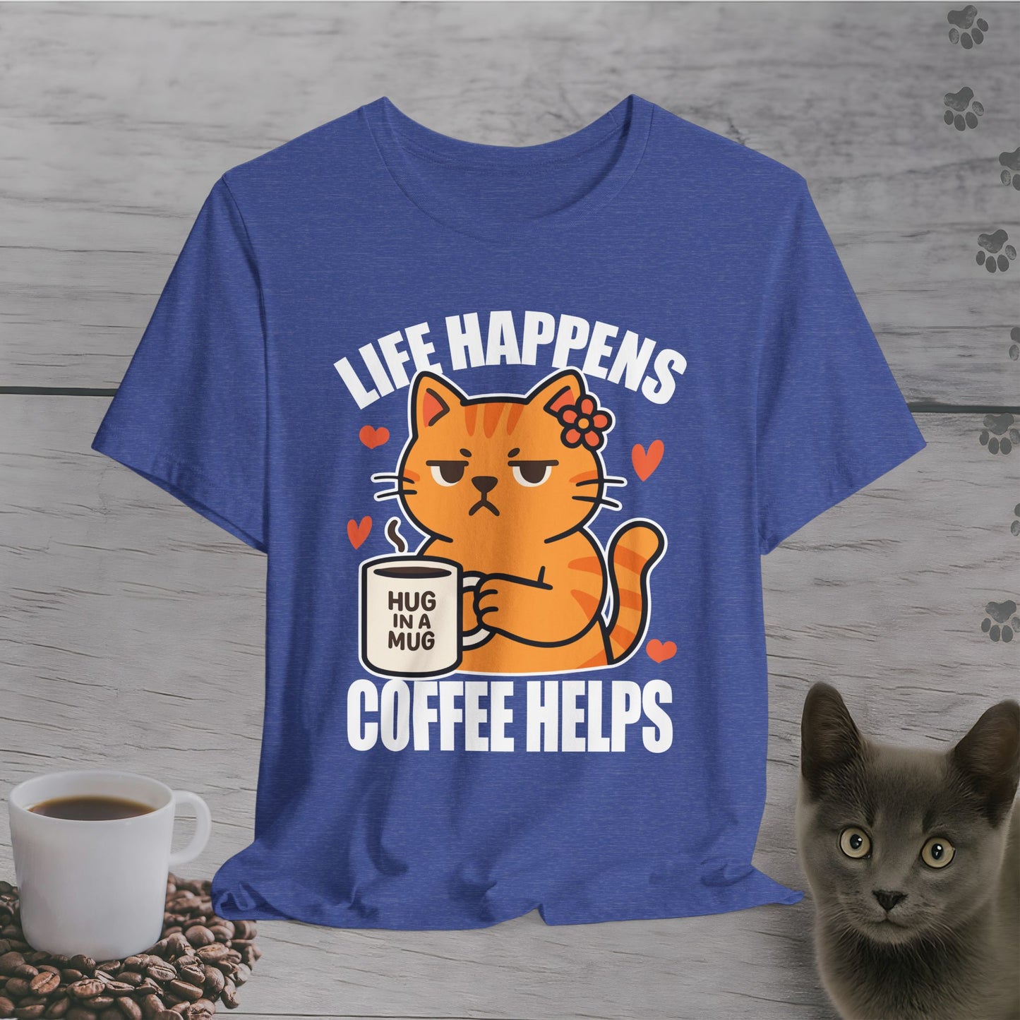 Life Happens Coffee Helps T-Shirt
