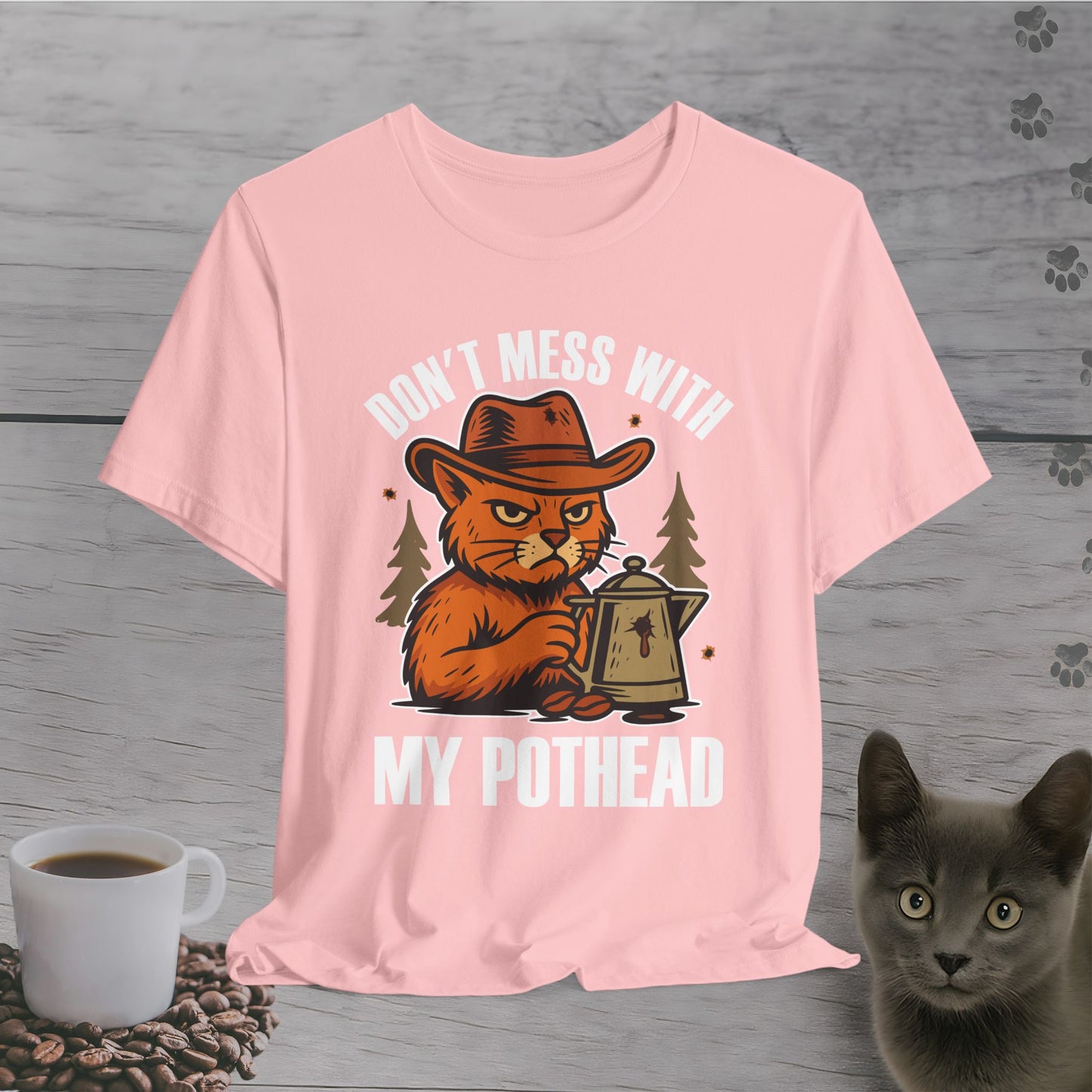 Don't Mess With My Pothead Cat T-Shirt