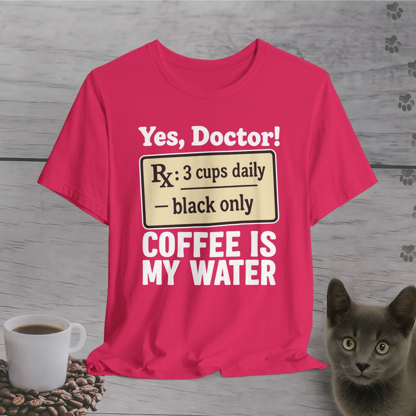 Doctor’s Coffee Order T-Shirt