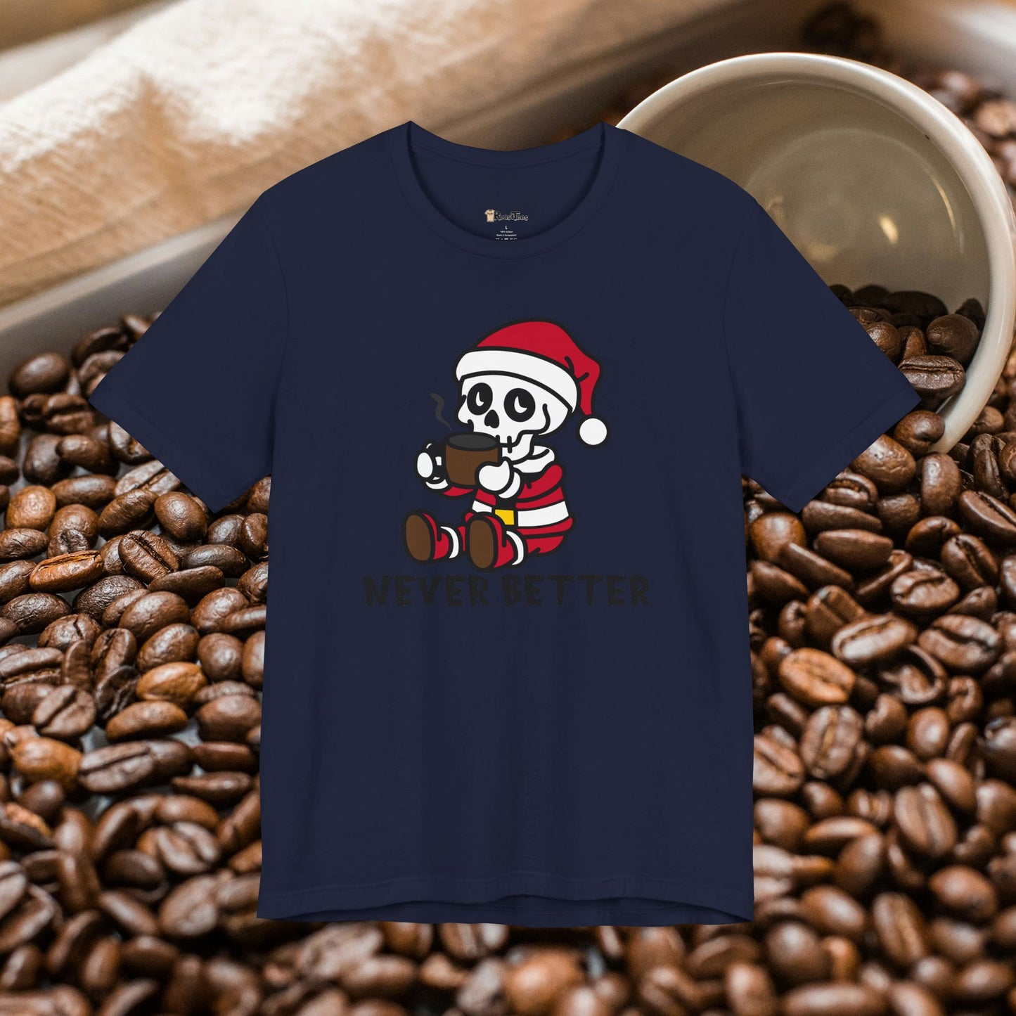 Never Better Christmas Skeleton T-Shirt