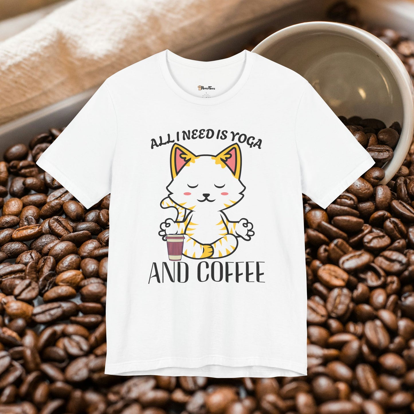 All I Need Is Yoga and Coffee T-Shirt