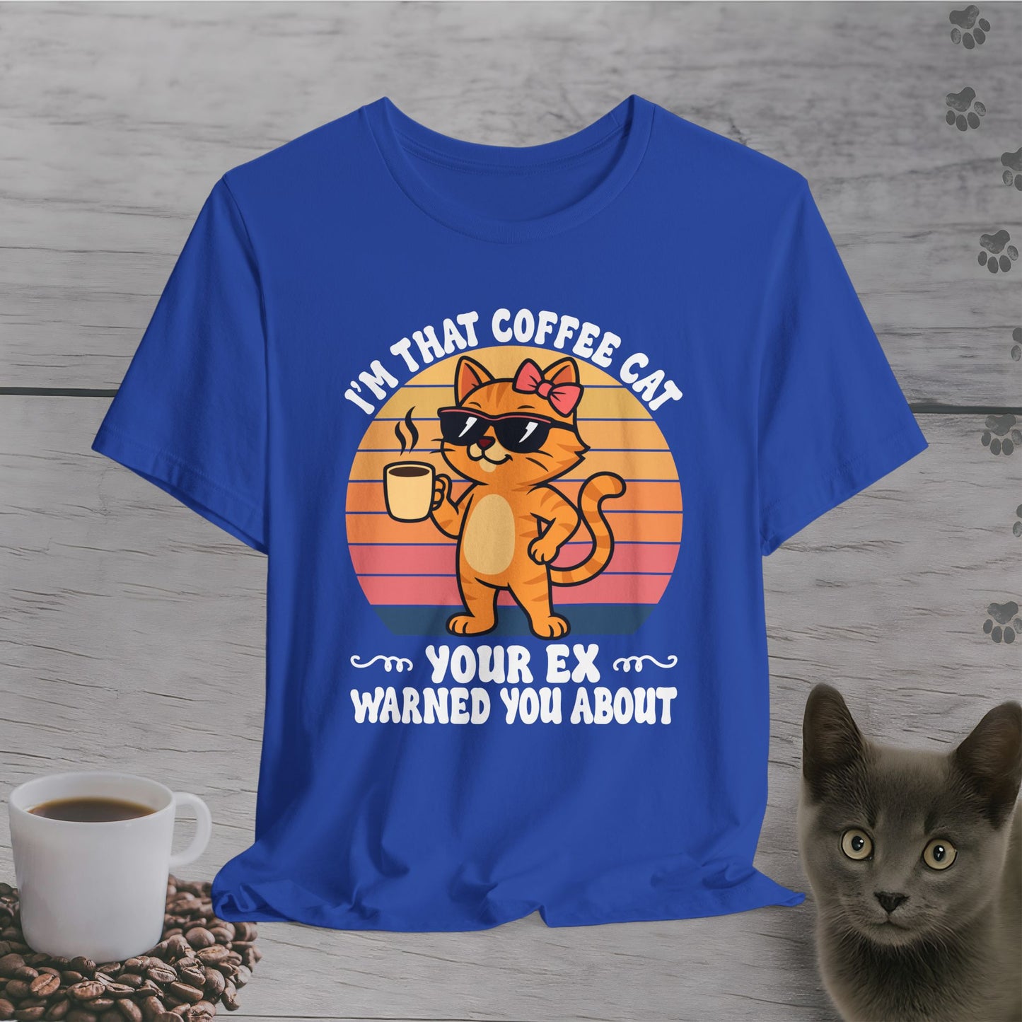 The Coffee Cat She Warned You About T-Shirt