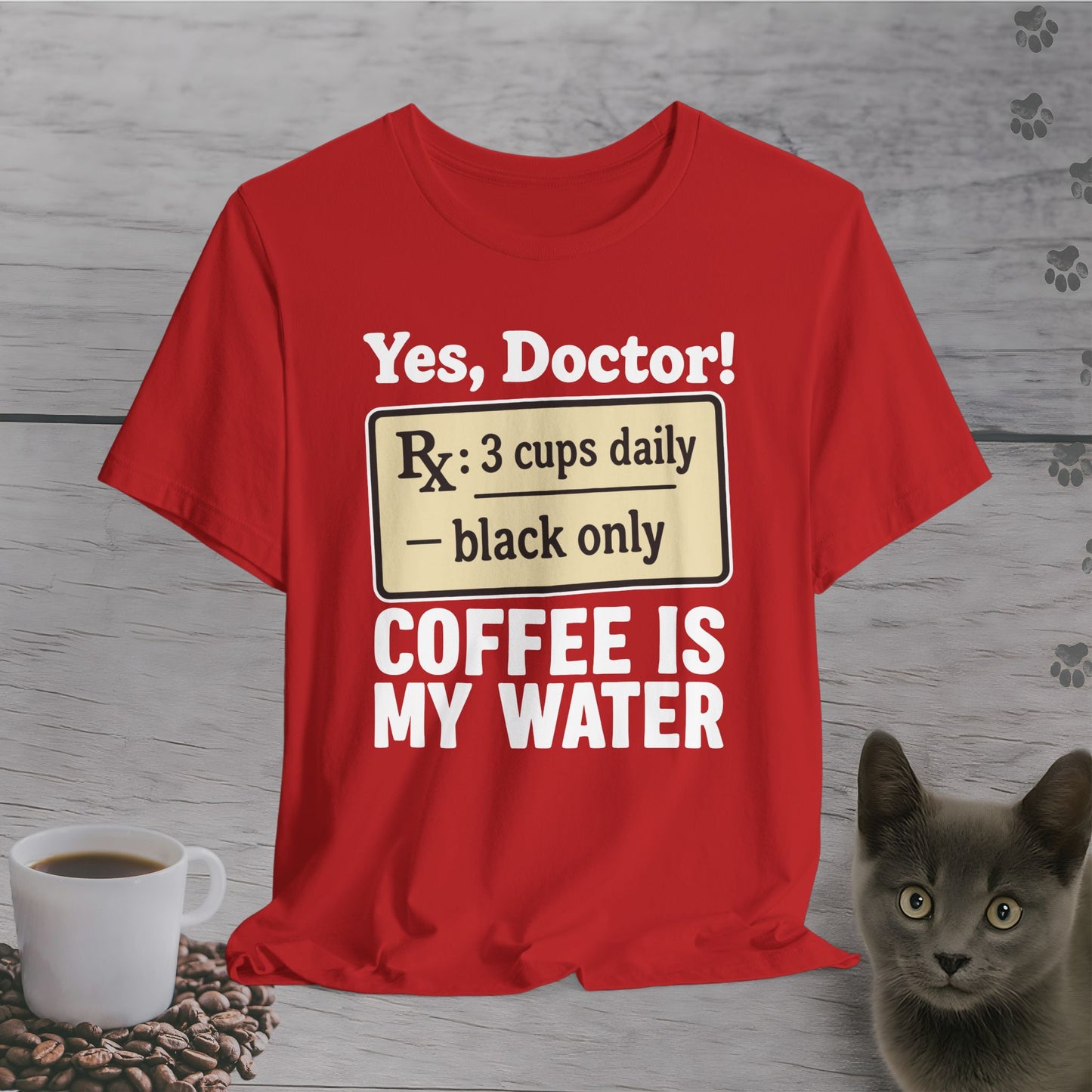 Doctor’s Coffee Order T-Shirt