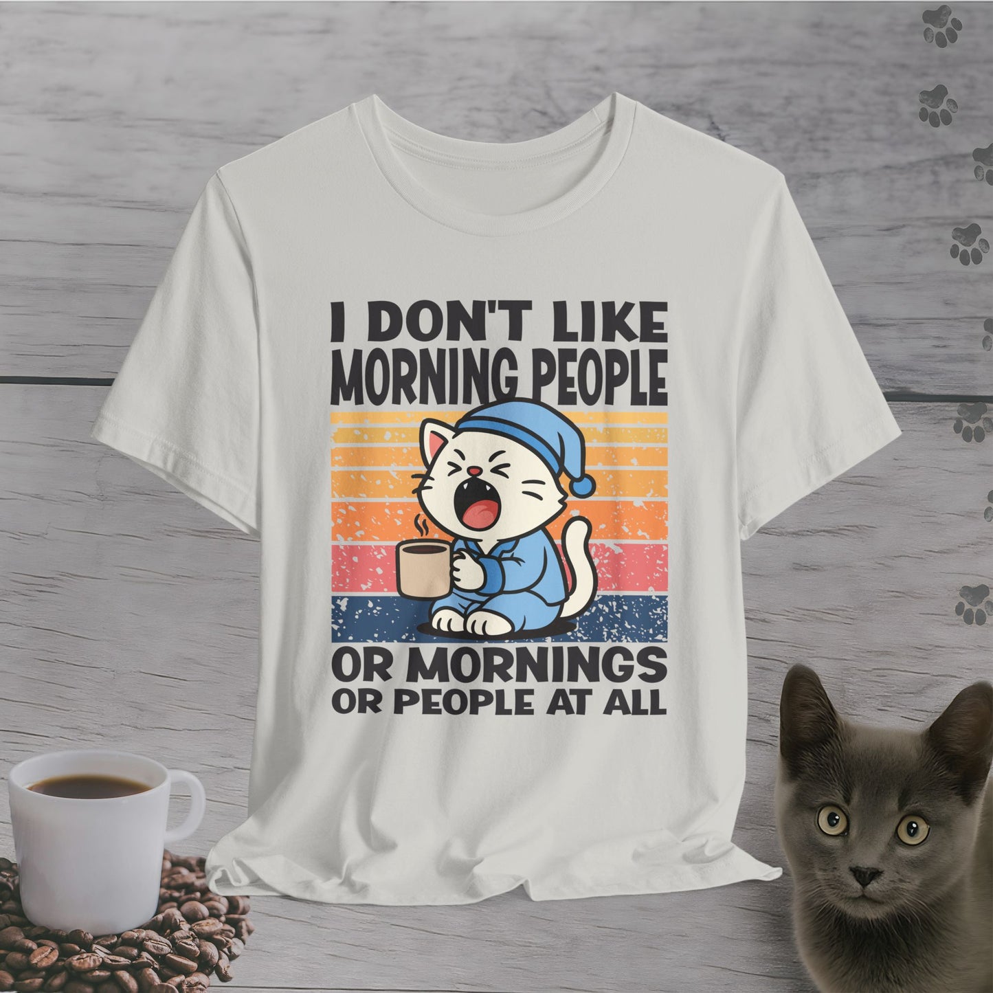 Mornings Are Canceled T-Shirt