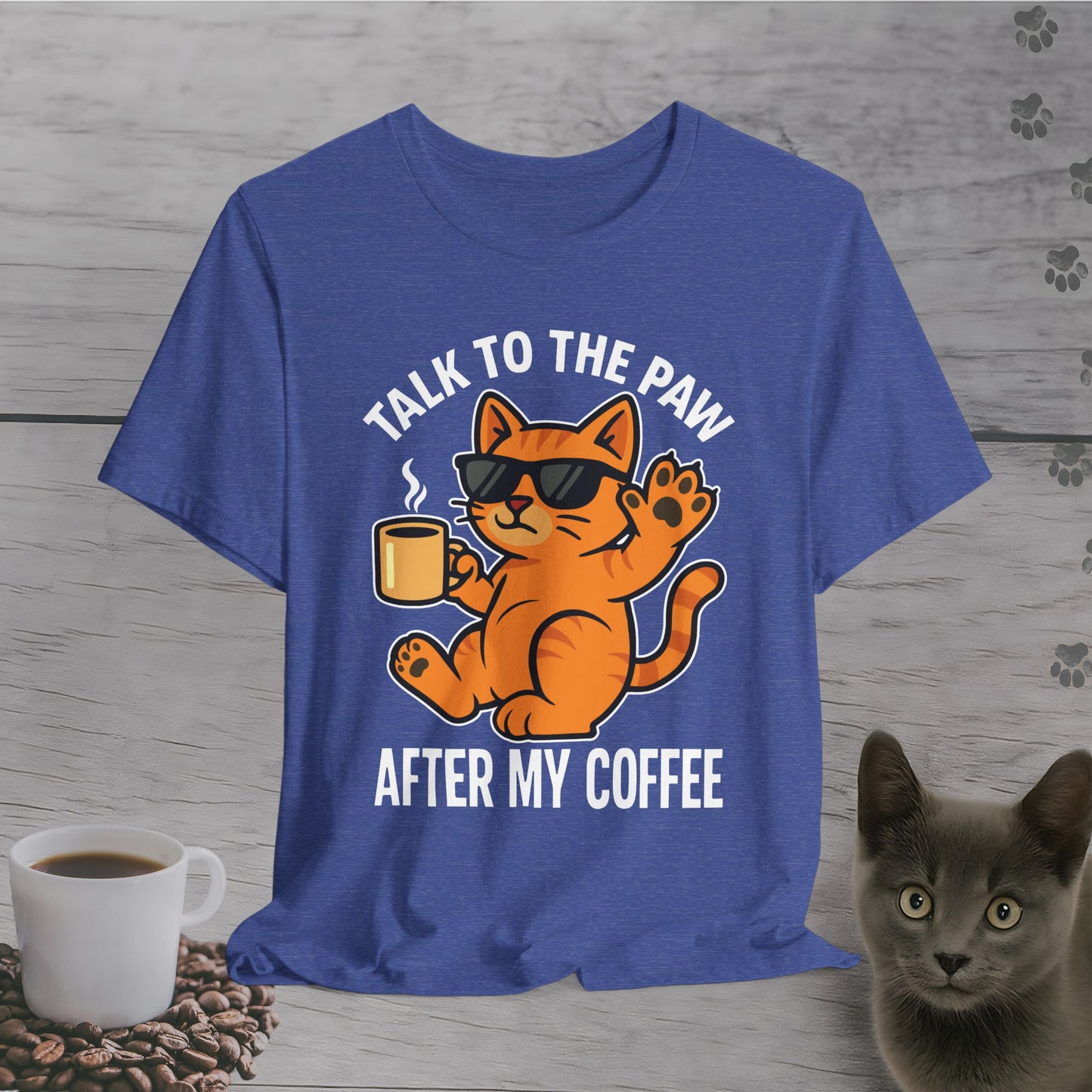 Talk to the Paw Coffee Cat T-Shirt