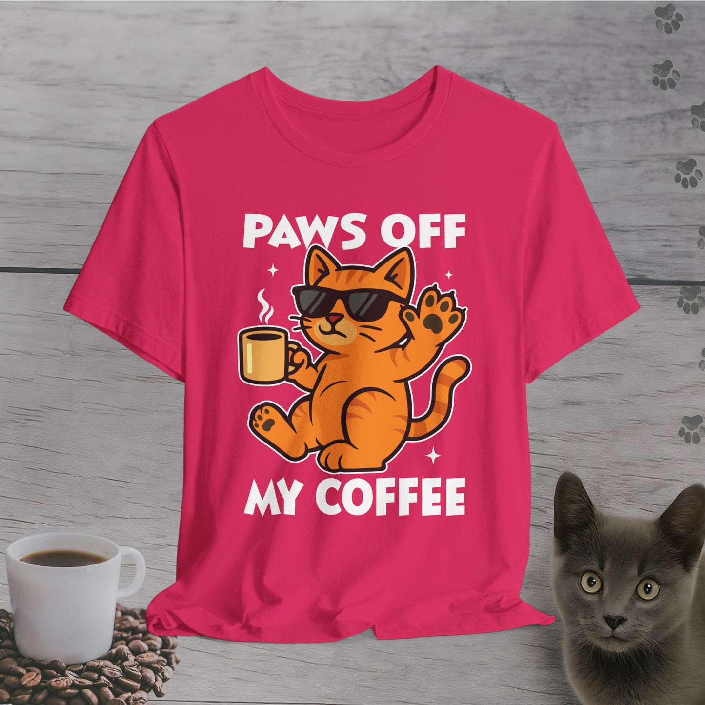 Paws Off My Coffee T-Shirt