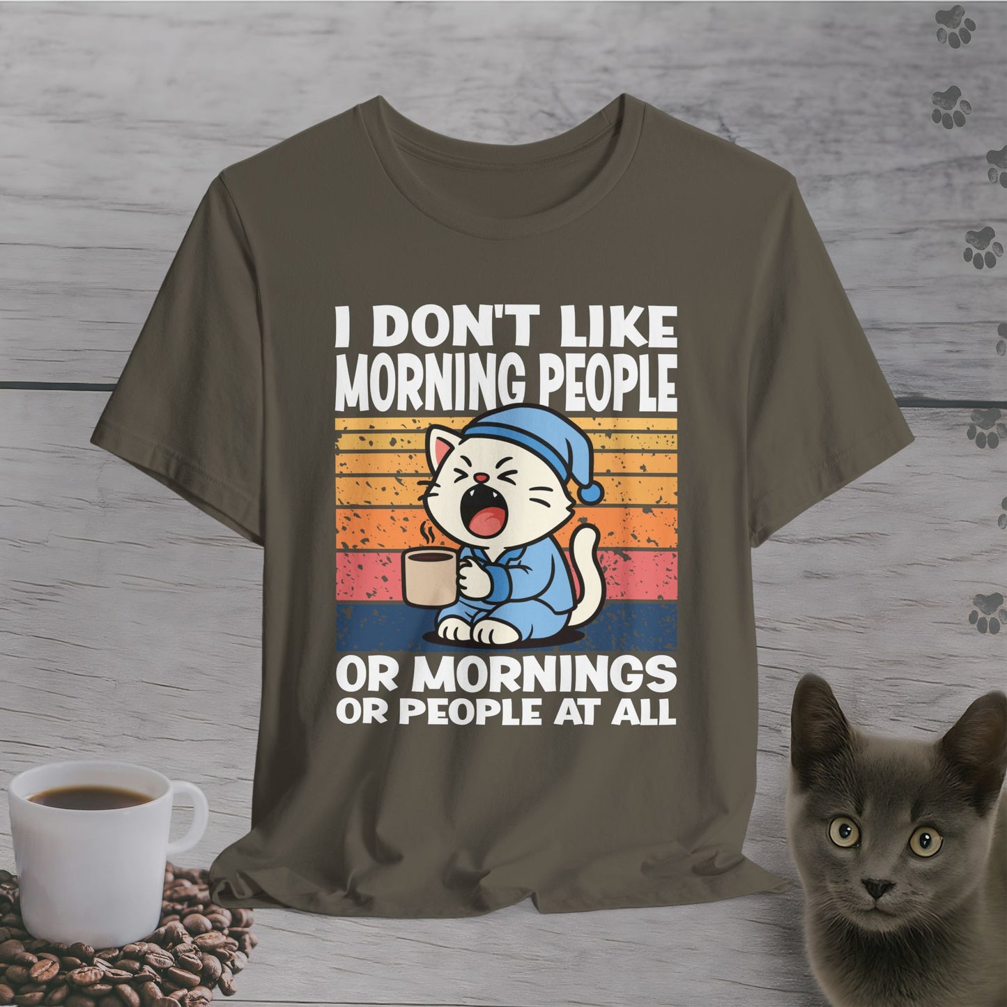 Mornings Are Canceled T-Shirt