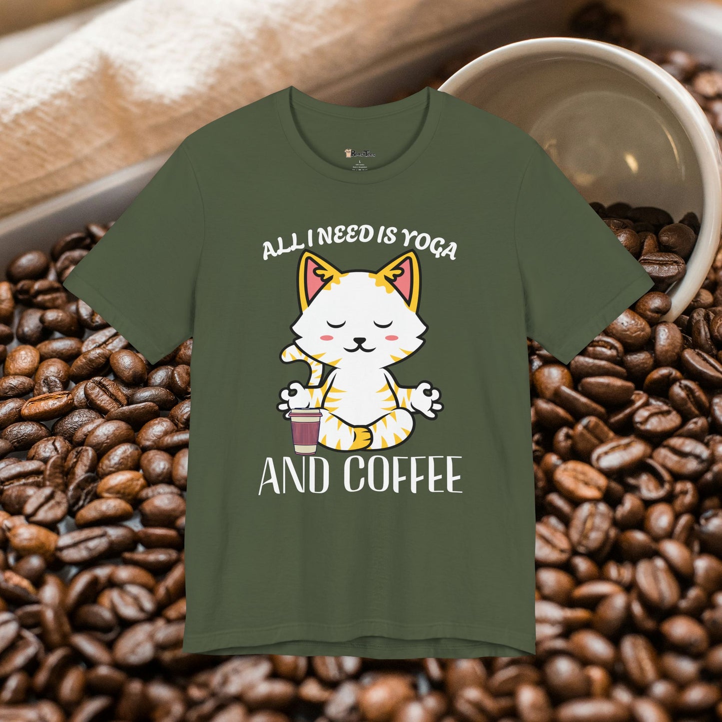 All I Need Is Yoga and Coffee T-Shirt