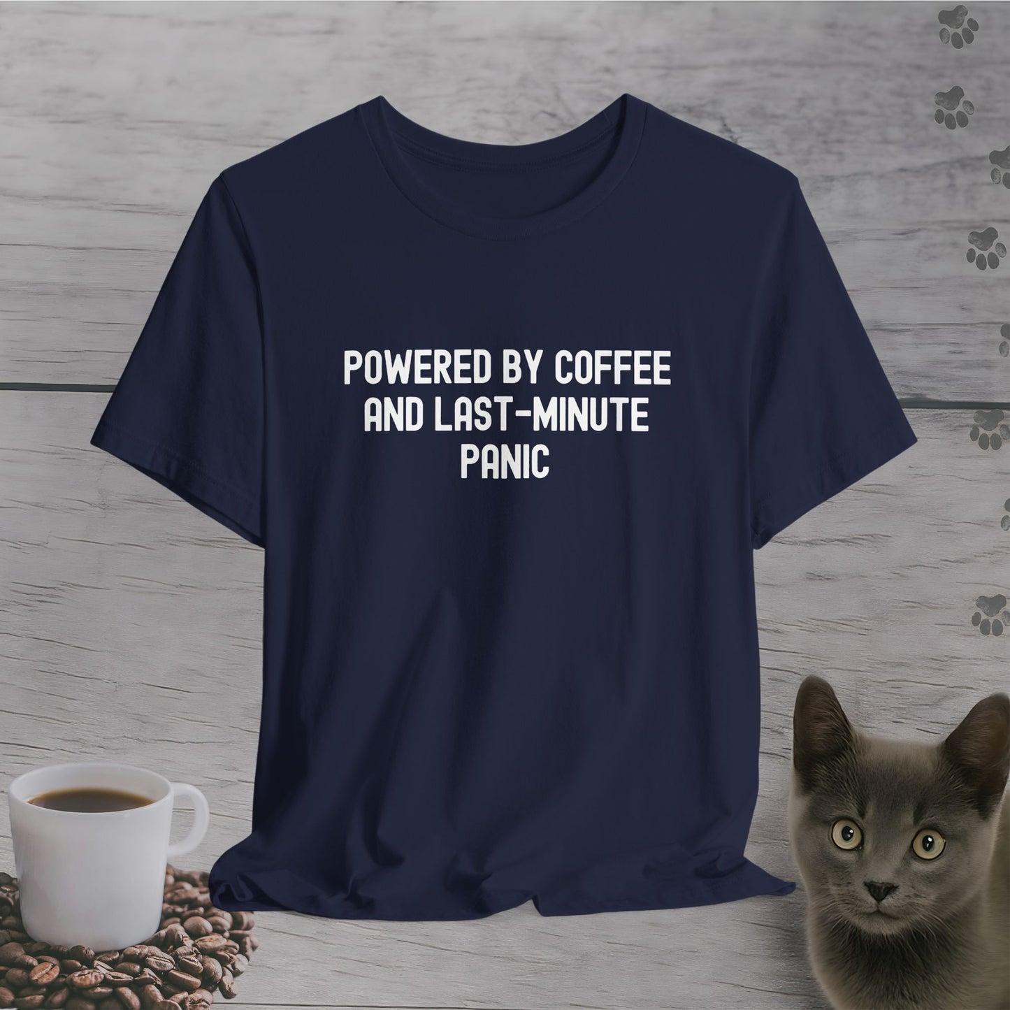 Last-Minute Panic T-Shirt