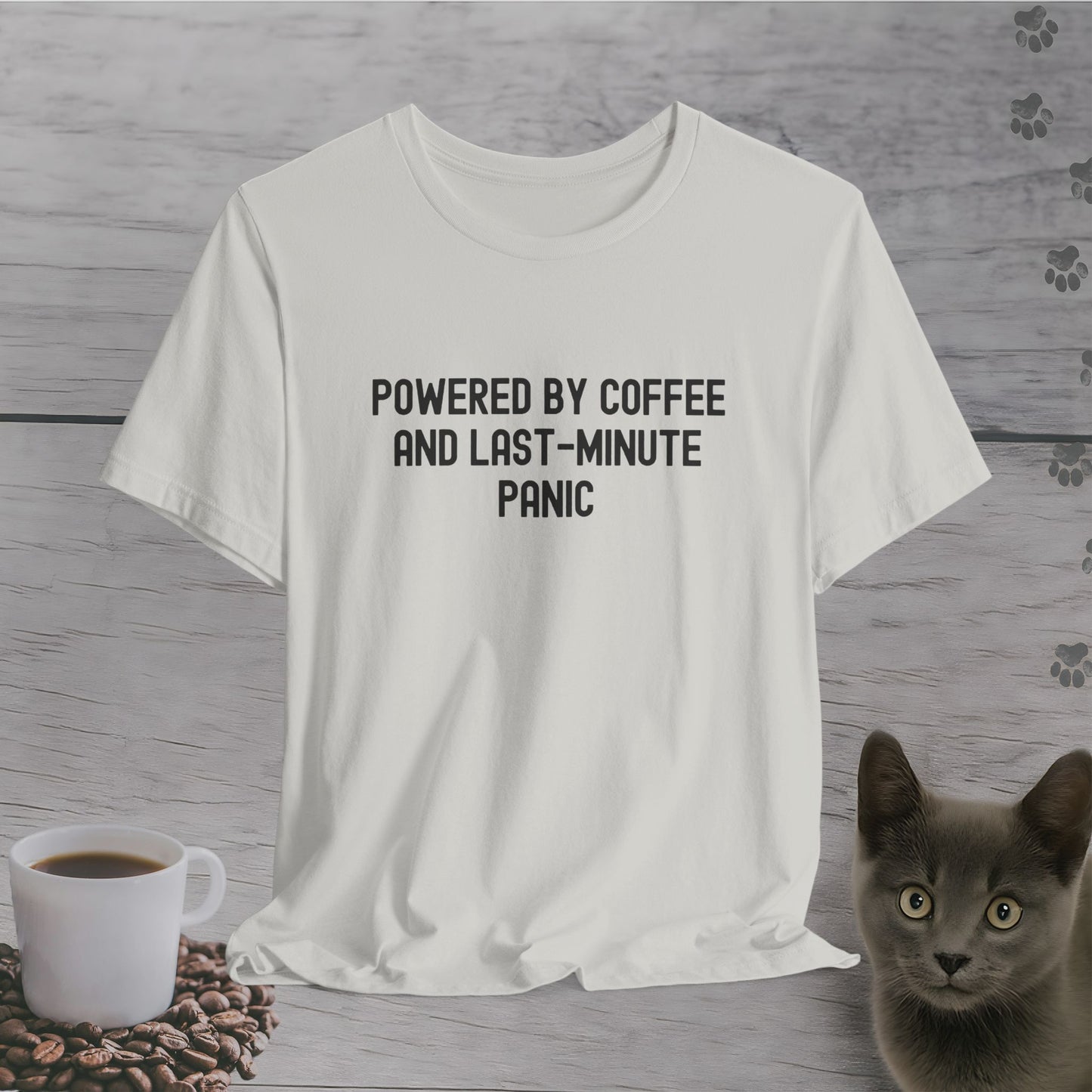 Last-Minute Panic T-Shirt