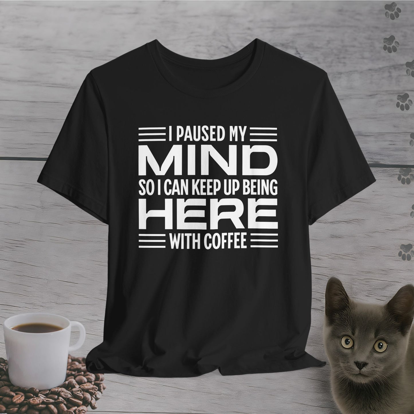 Peaceful Mind, Coffee Time T-Shirt
