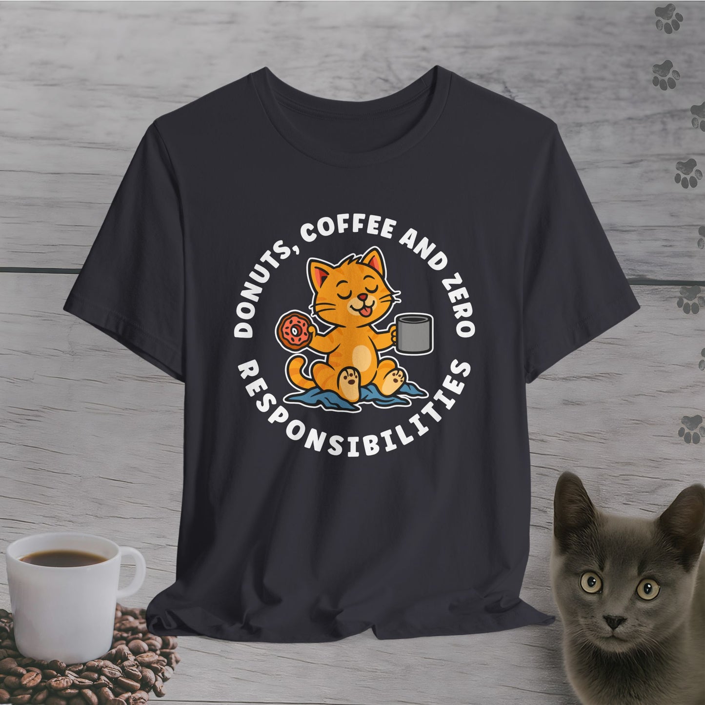 Zero Responsibilities Cat T-Shirt