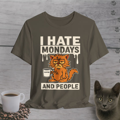 I Hate Mondays & People T-Shirt