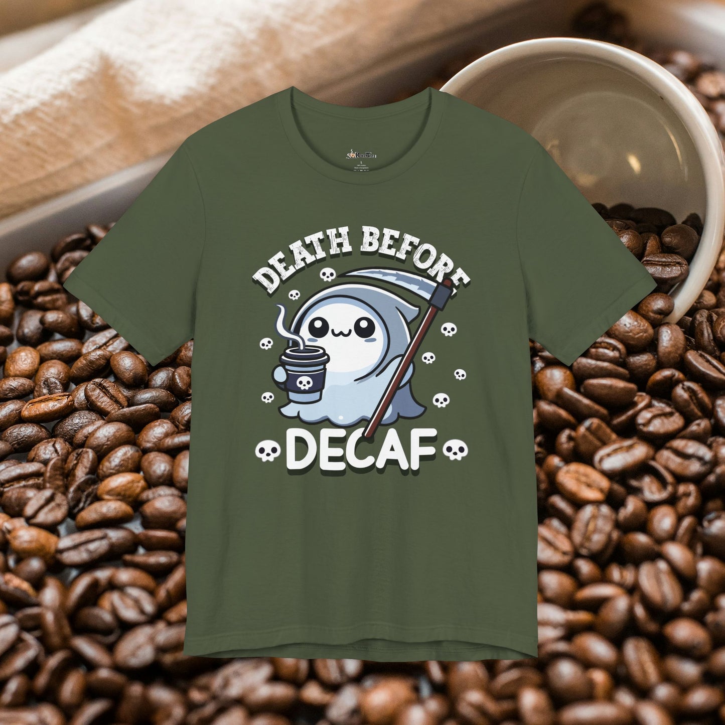 Death Before Decaf T-Shirt