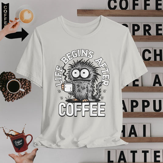 Life Begins After Coffee T-Shirt