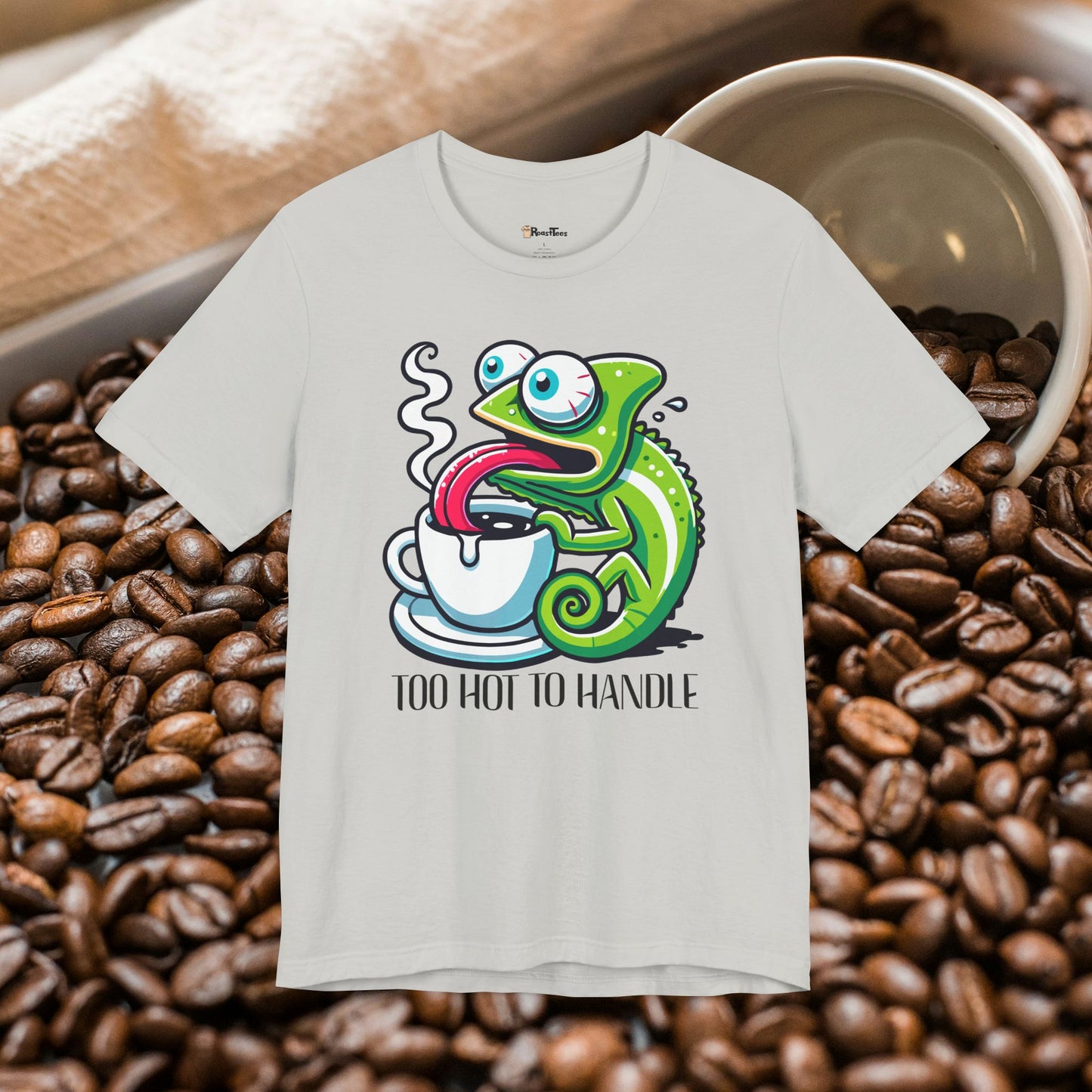 Too Hot to Handle T-Shirt