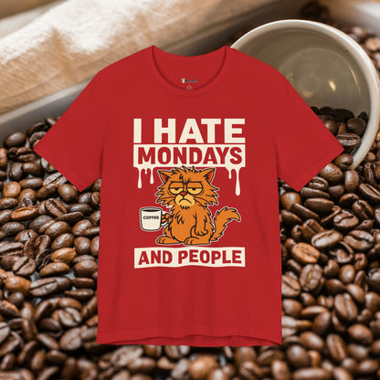 I Hate Mondays & People T-Shirt