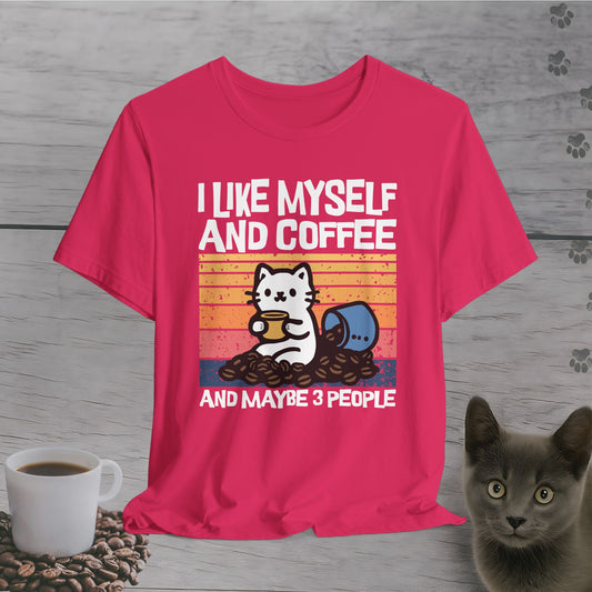 Confident Coffee Lover T-Shirt