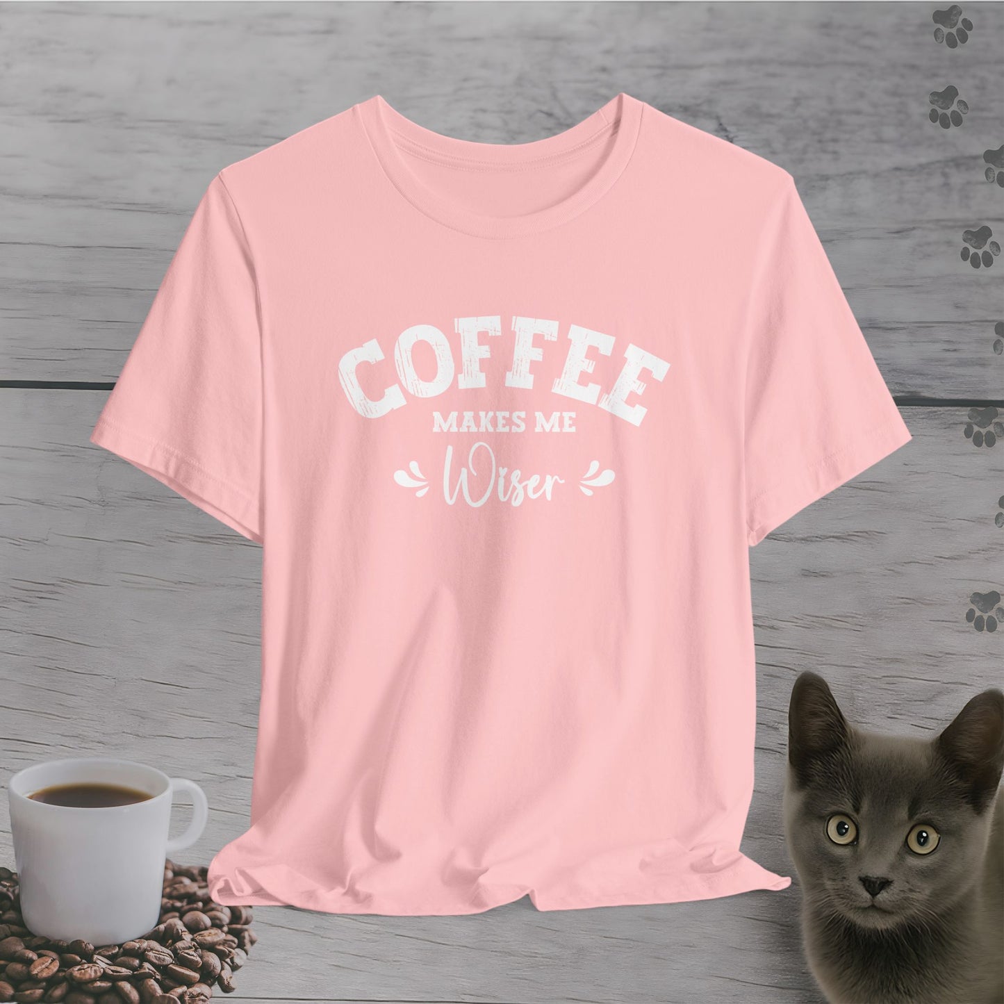 Coffee Makes Me Wiser T-Shirt