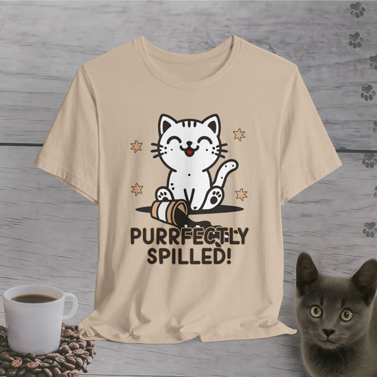 Purrfectly Spilled T-Shirt