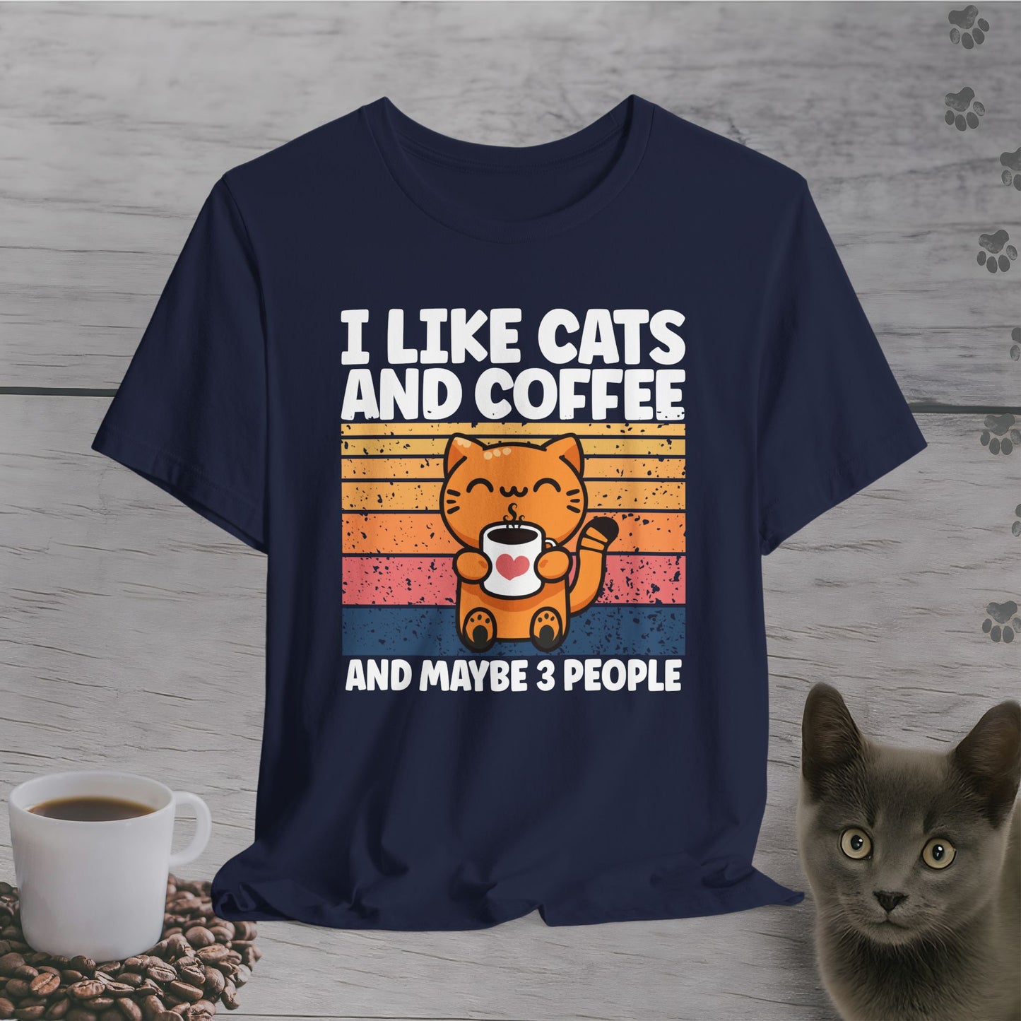 I Like Coffee and Maybe 3 People T-Shirt