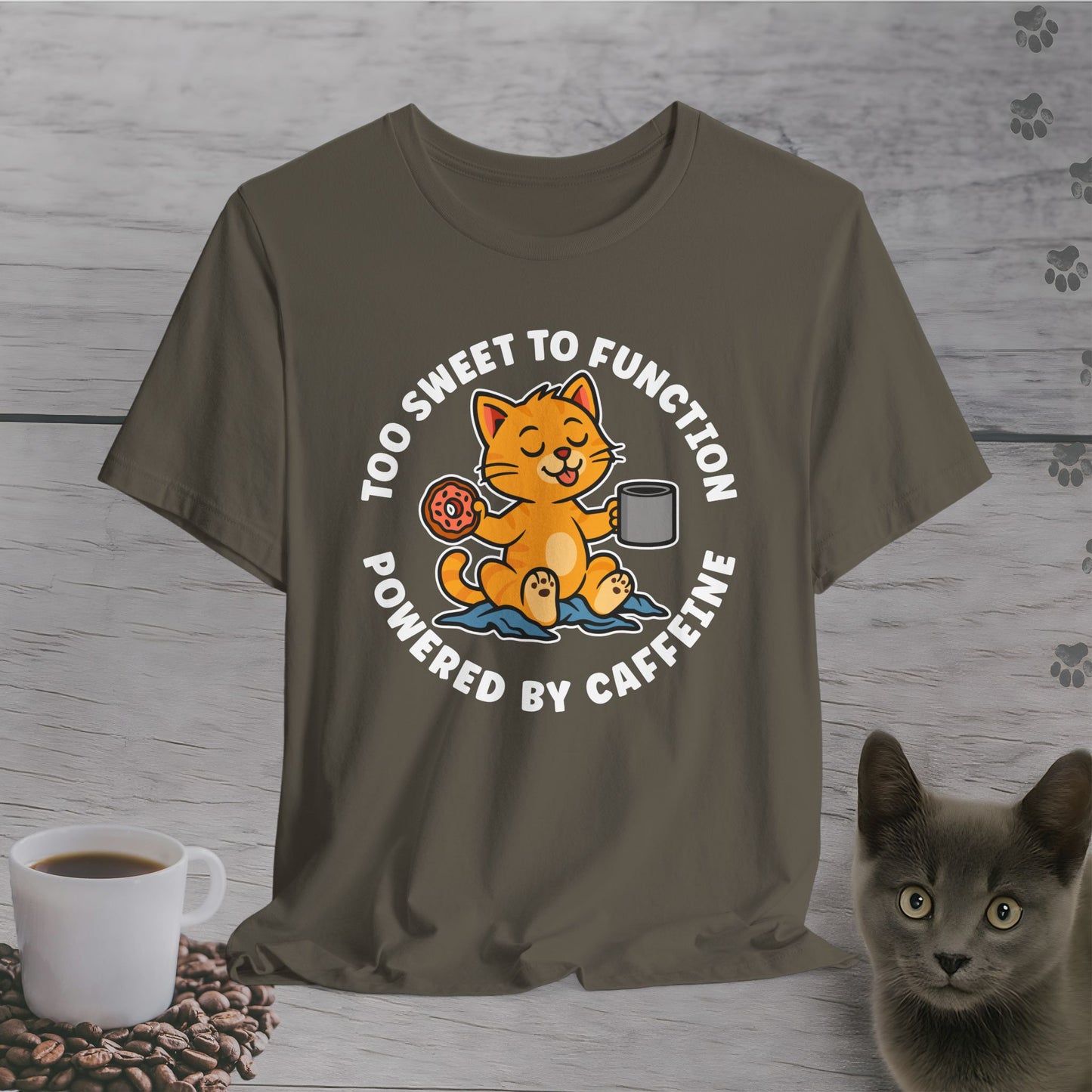 Too Sweet to Function Cat T-Shirt