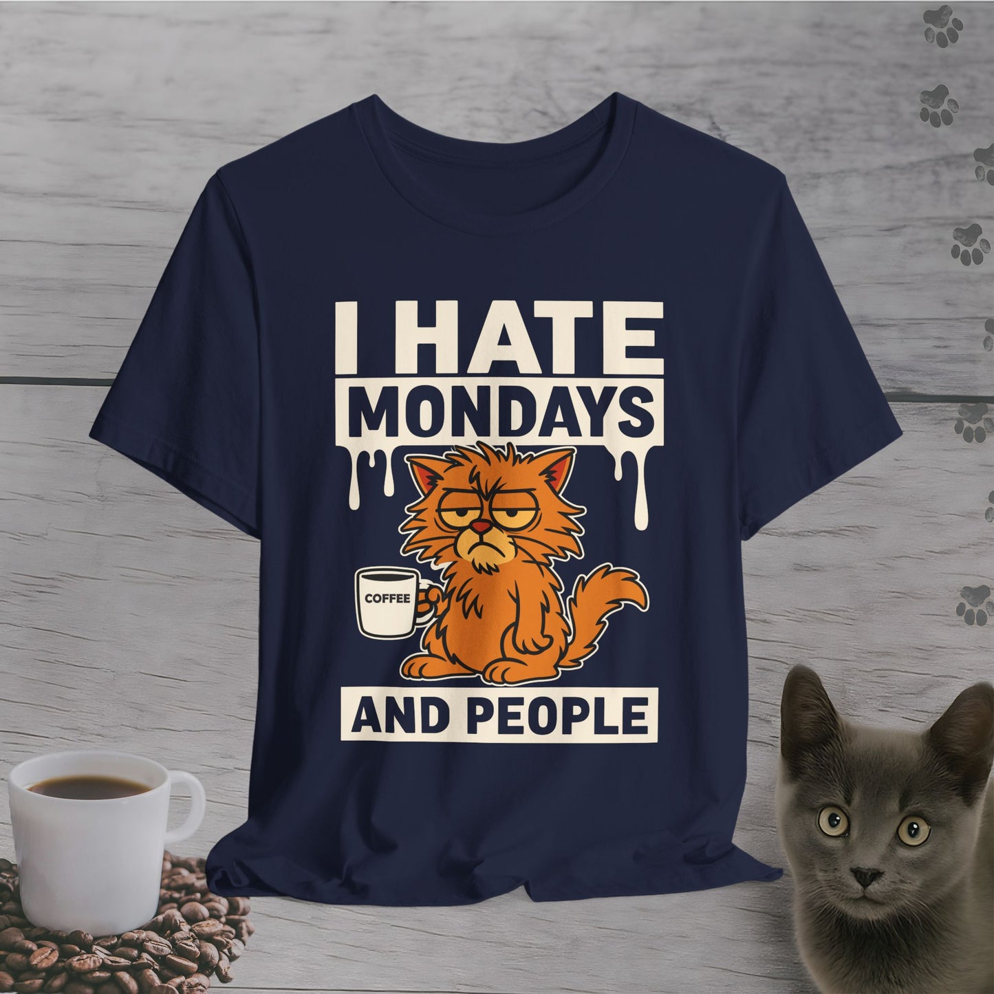 I Hate Mondays & People T-Shirt