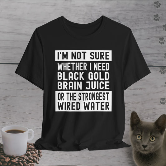 Brain Juice or Bust T-Shirt
