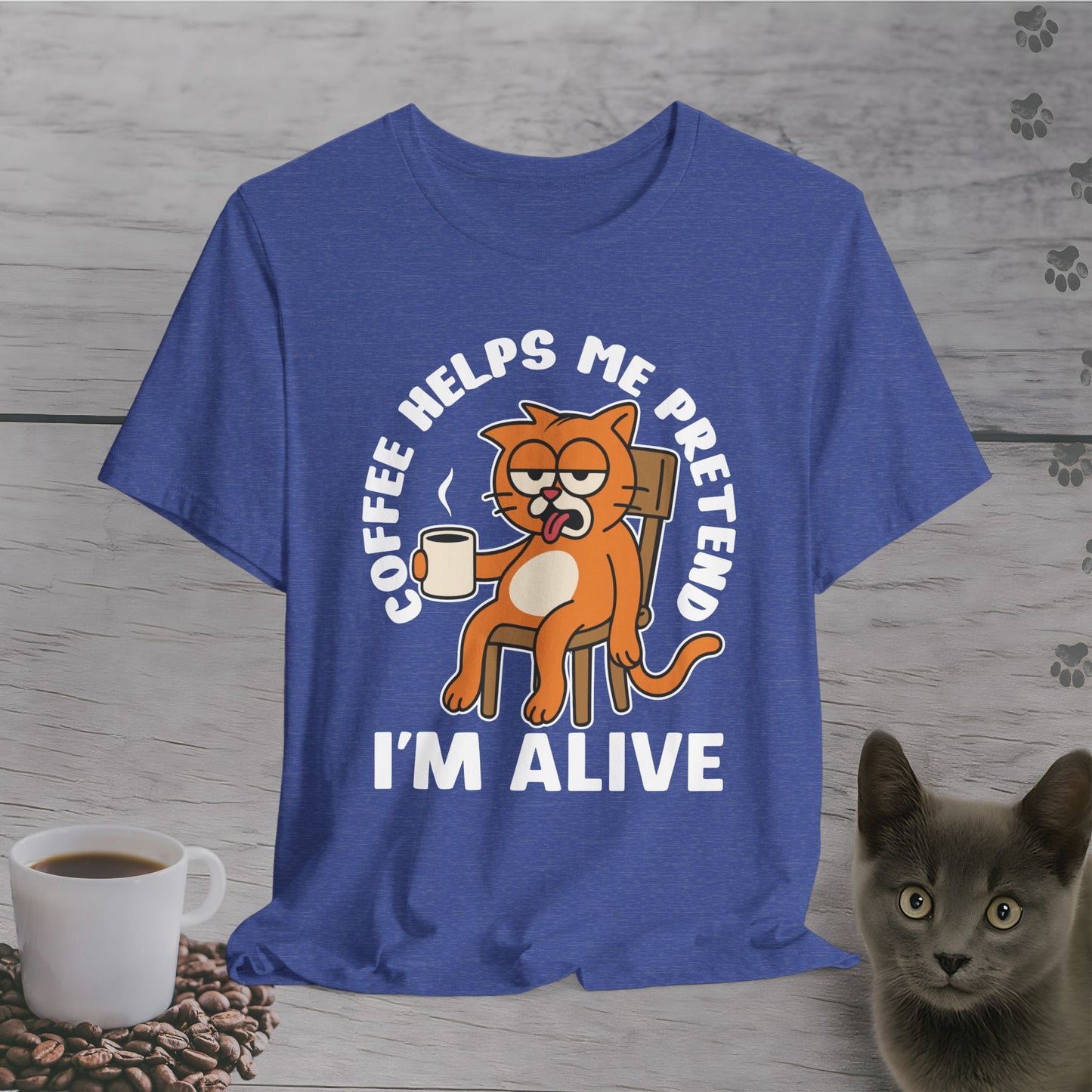 Pretend I'm Alive Cat T-Shirt