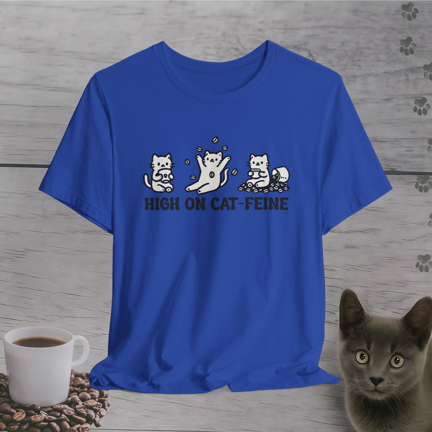 High on Cat-Feine T-Shirt