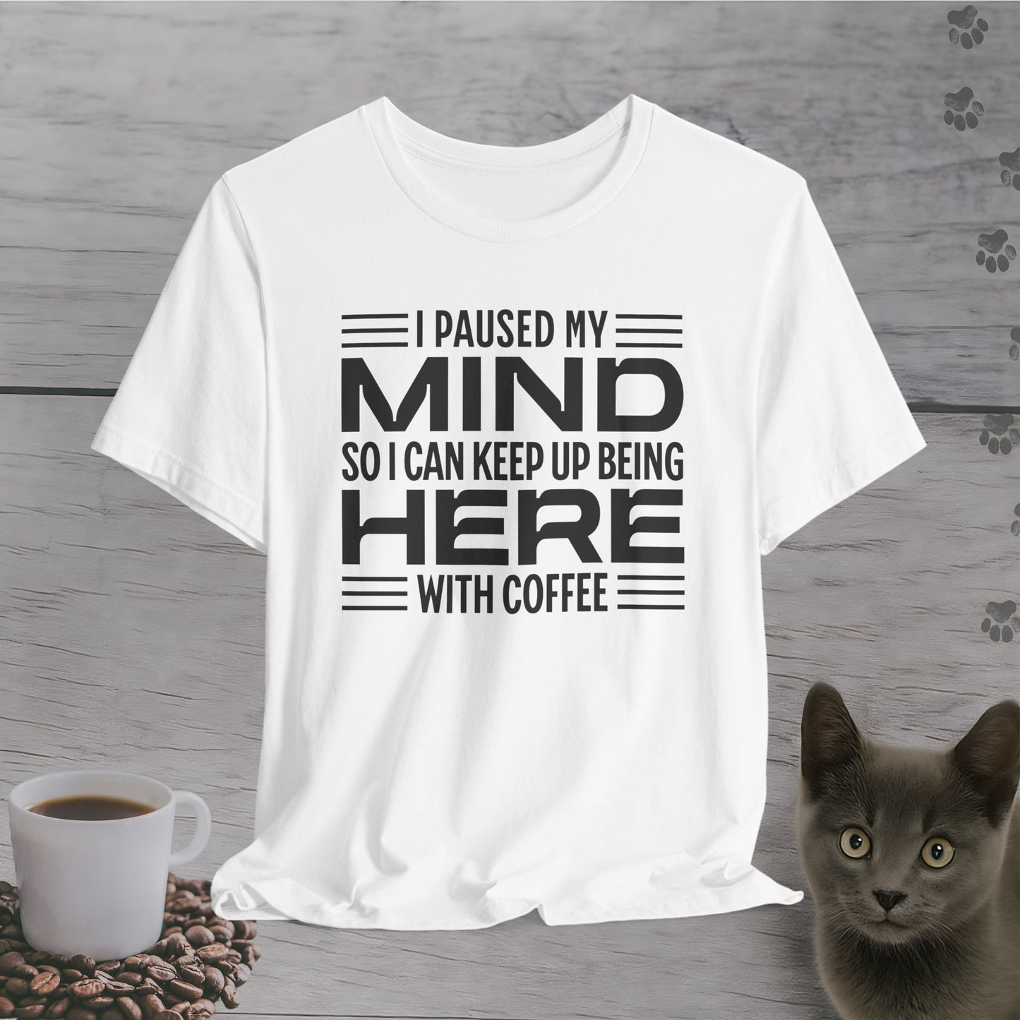 Peaceful Mind, Coffee Time T-Shirt