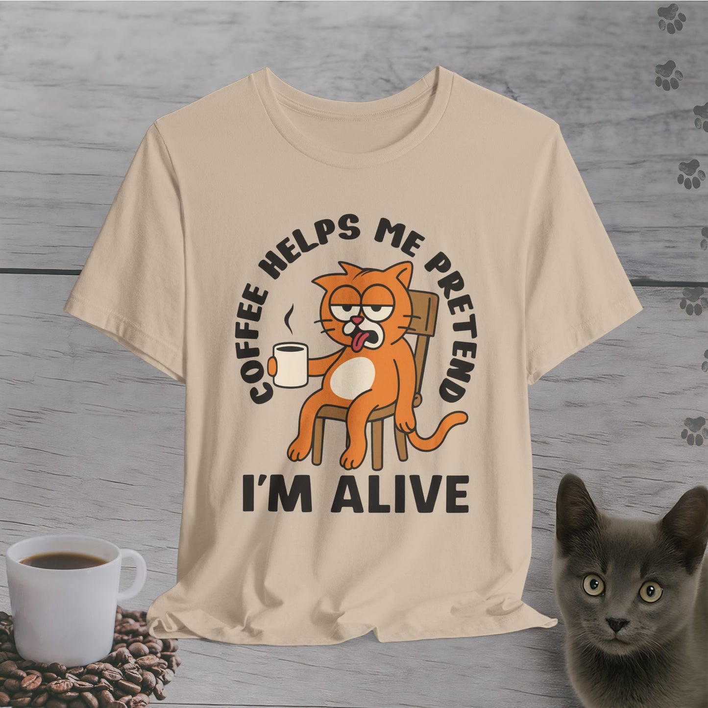Pretend I'm Alive Cat T-Shirt