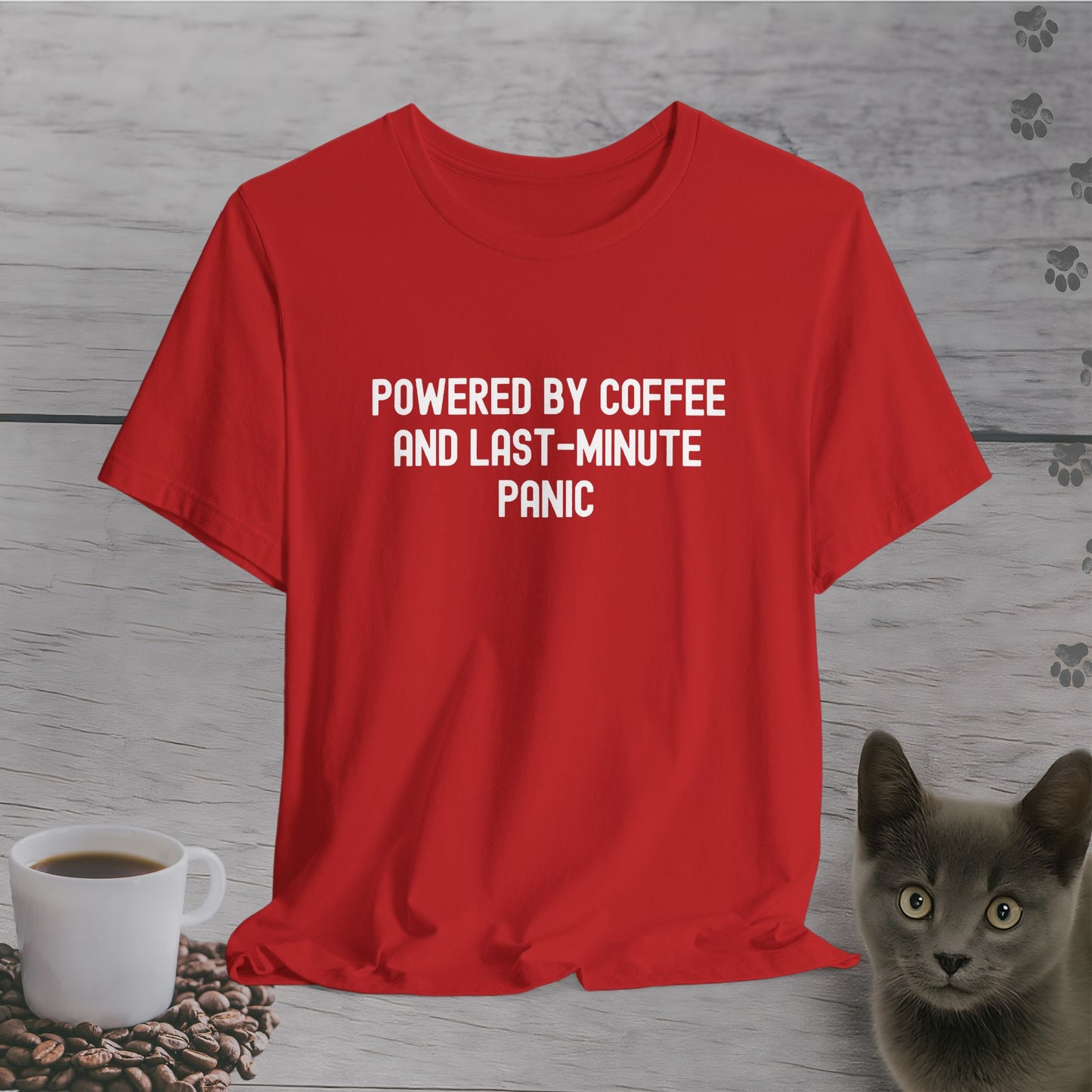Last-Minute Panic T-Shirt