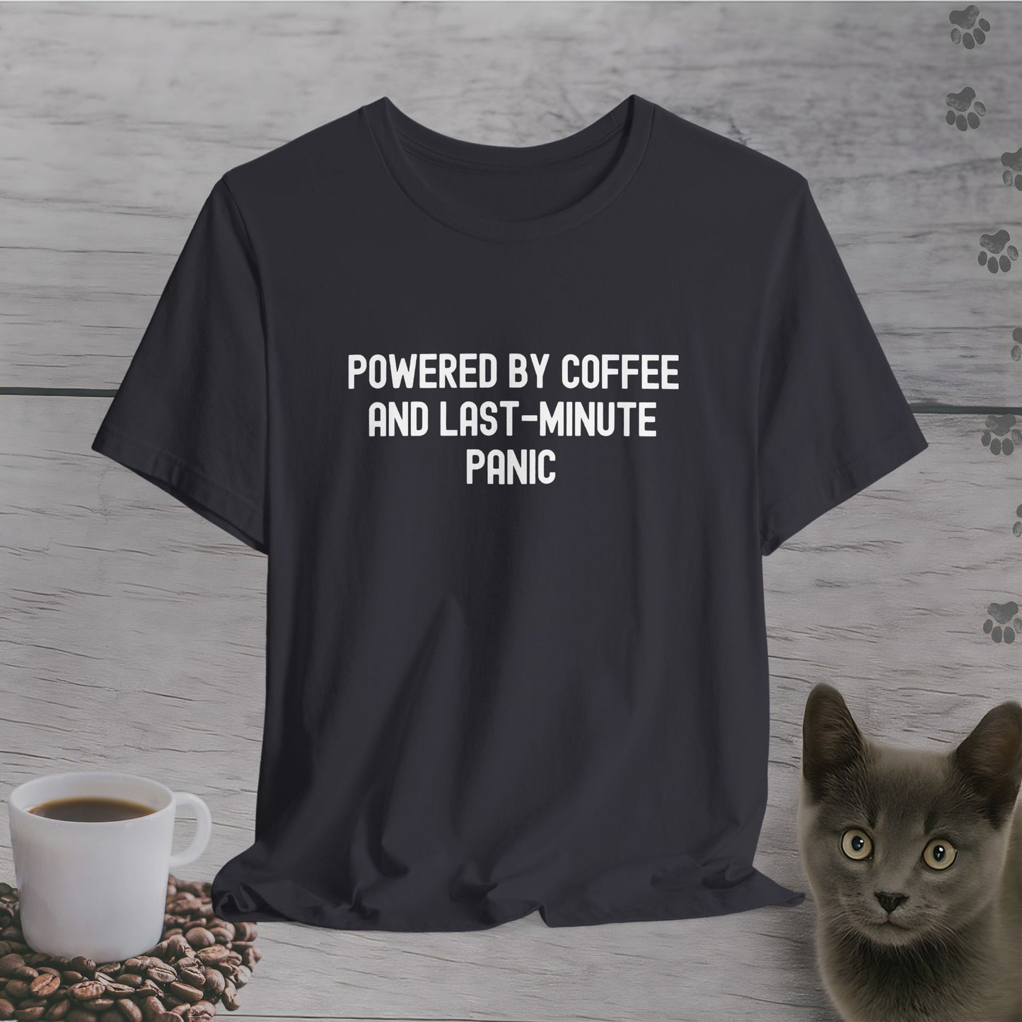Last-Minute Panic T-Shirt