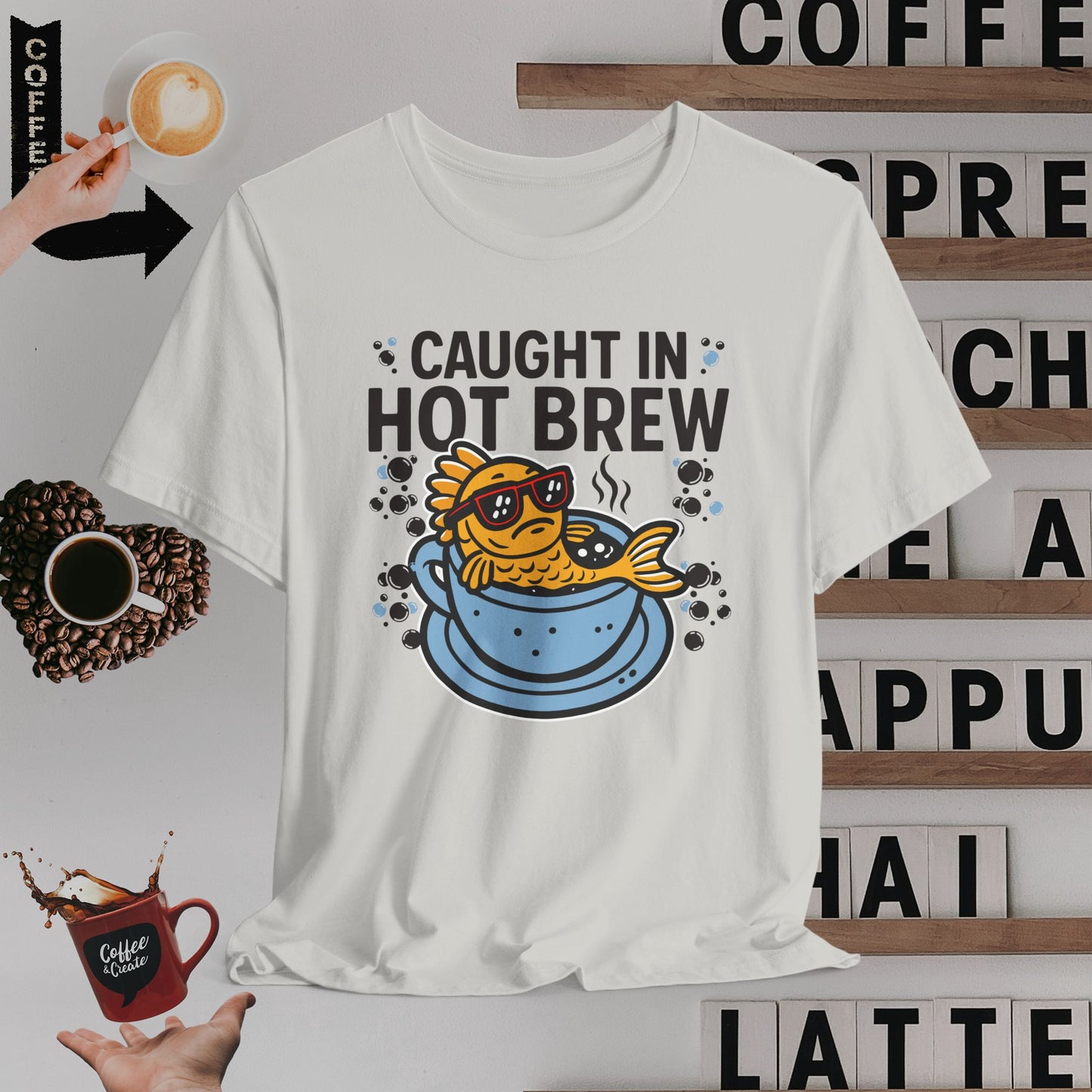 Caught in Hot Brew T-Shirt
