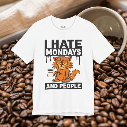 I Hate Mondays & People T-Shirt