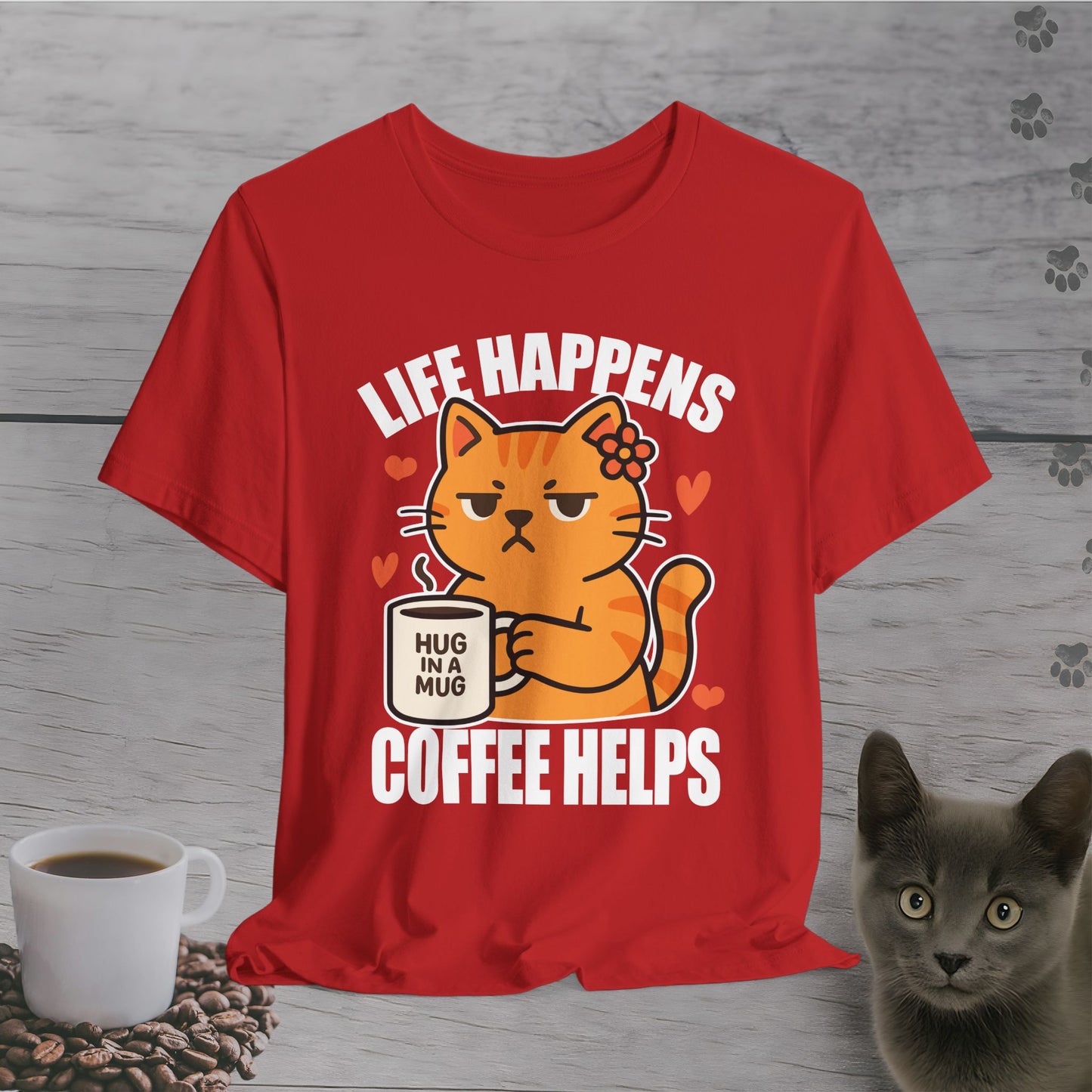 Life Happens Coffee Helps T-Shirt