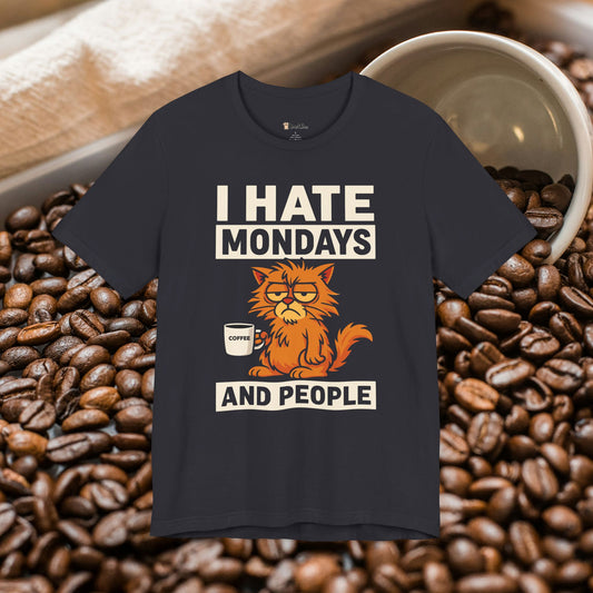 I Hate Mondays & People T-Shirt