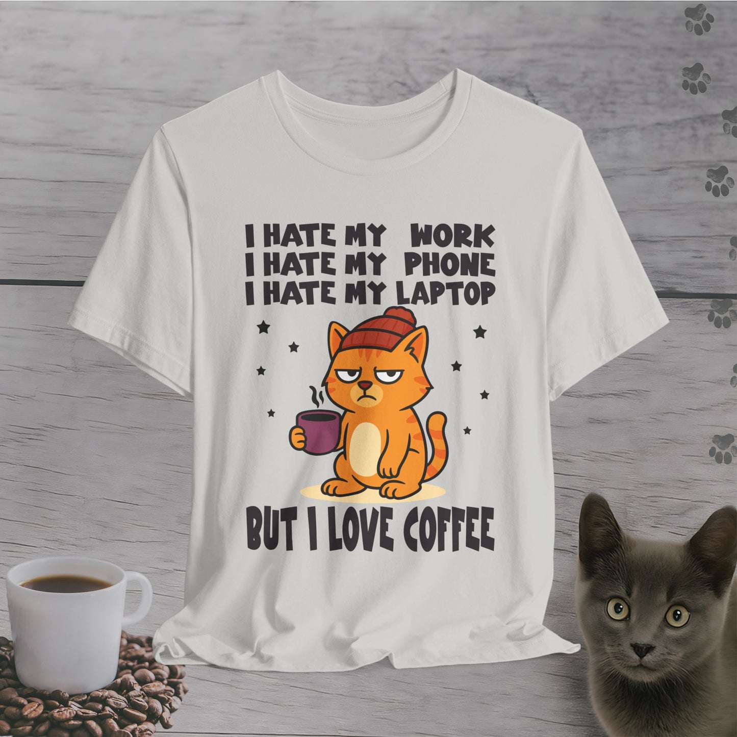 I Hate Everything But Coffee Cat T-Shirt