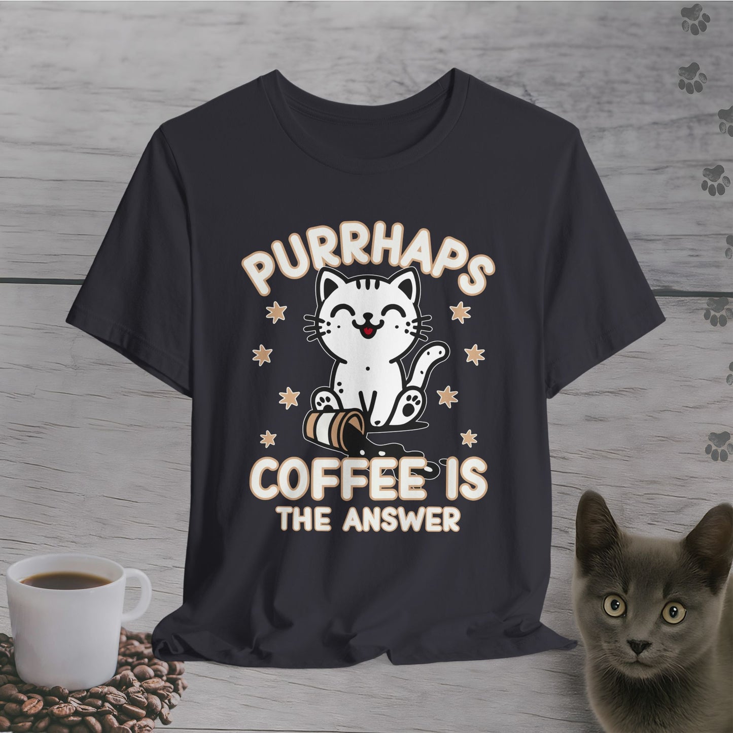 Purrhaps Coffee is The Answer T-Shirt