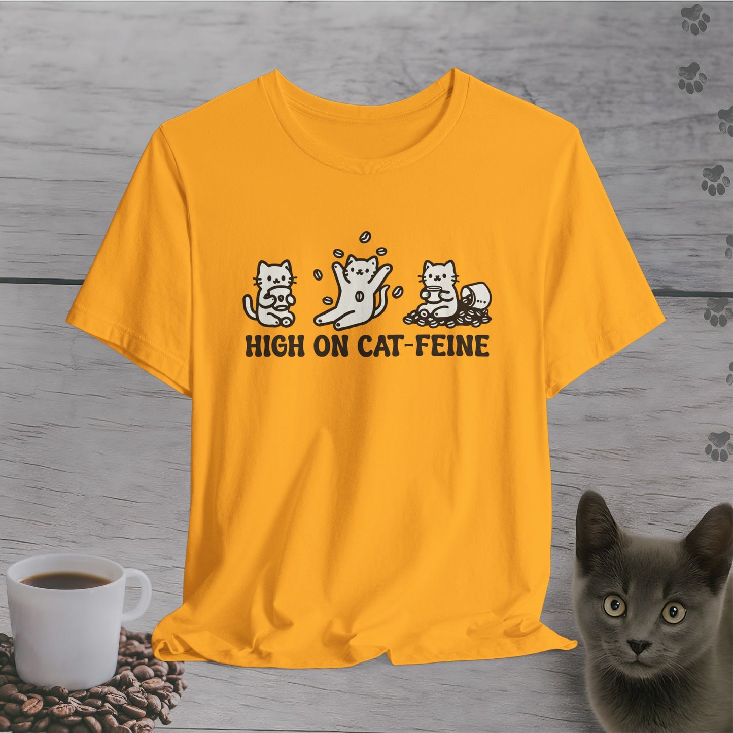 High on Cat-Feine T-Shirt