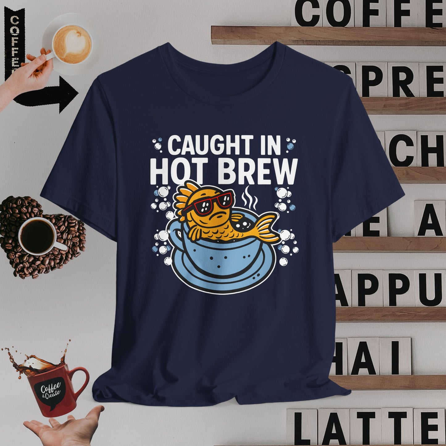 Caught in Hot Brew T-Shirt