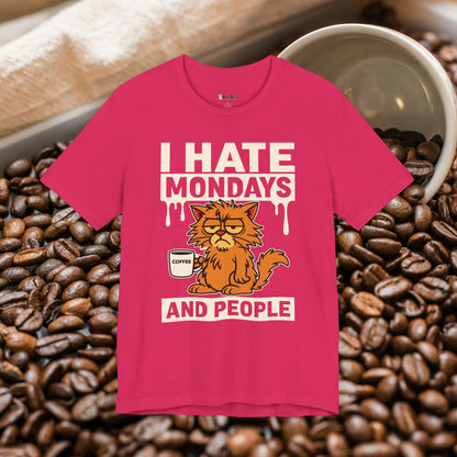 I Hate Mondays & People T-Shirt
